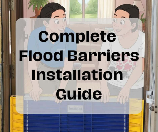 A Complete Guide to Dam Easy Flood Barrier Installation